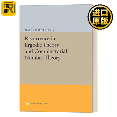 英文原版 Recurrence in Ergodic Theory and Combinatorial Number Theory 遍历性理论与组合数论中的重现 英文版 进口英语原版书