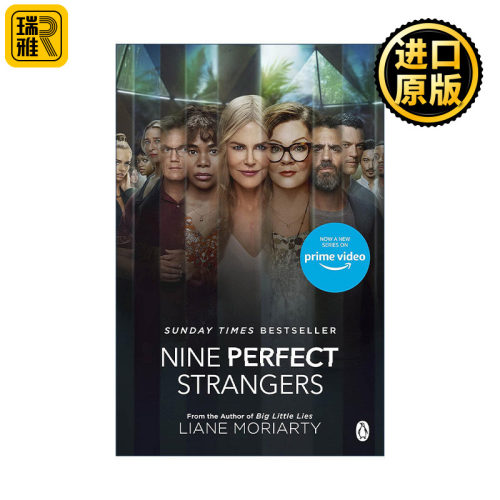 Nine Perfect Strangers (TV Tie-In) 九个完美陌生人 影视封面版 妮可·基德曼主演 莱安·莫里亚蒂畅销小说 大小谎言作者