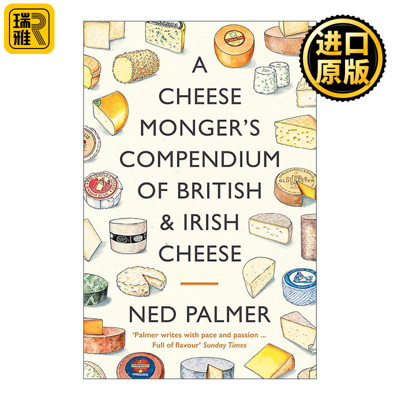 英文原版 A Cheesemonger's Compendium of British & Irish Cheese 英国与爱尔兰奶酪指南 插图奶酪故事 英文版 进口英语原版书籍
