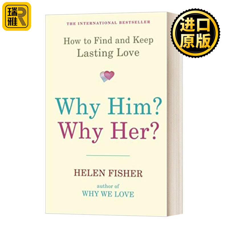 为什么是他 为什么是她 Why Him Why Her Helen Fisher