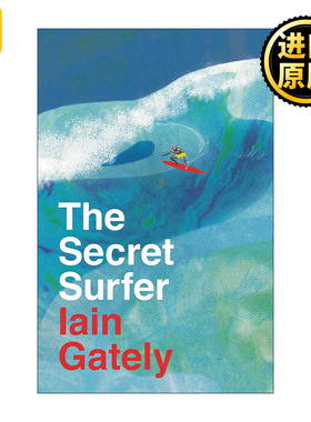 The Secret Surfer 秘密冲浪者 伊恩·盖特利 人到中年追逐梦想的迫切性 精装