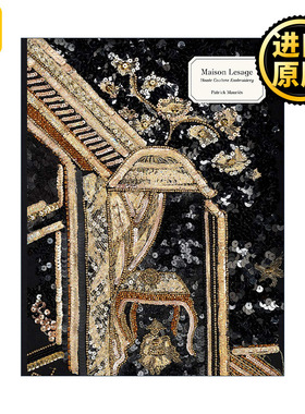 Maison Lesage Haute Couture Embroidery 高定时装的刺绣 精装 英文原版