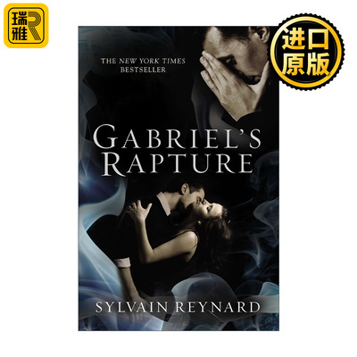 Gabriel's Rapture (Gabriel's Inferno 02) 加百列的地狱系列2 加百列的狂欢 女性浪漫小说 Sylvain Reynard 英文原版