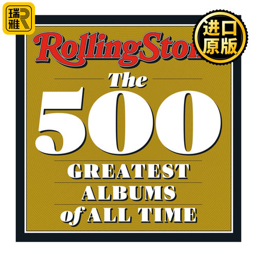 Rolling Stone: The 500 Greatest Albums of All Time 滚石乐队 有史以来最伟大的500张专辑 音乐 精装收藏版