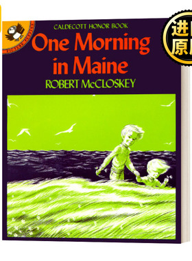 One Morning in Maine 海边的早晨 让路给小鸭子同作者 凯迪克银奖绘本 Robert McCloskey