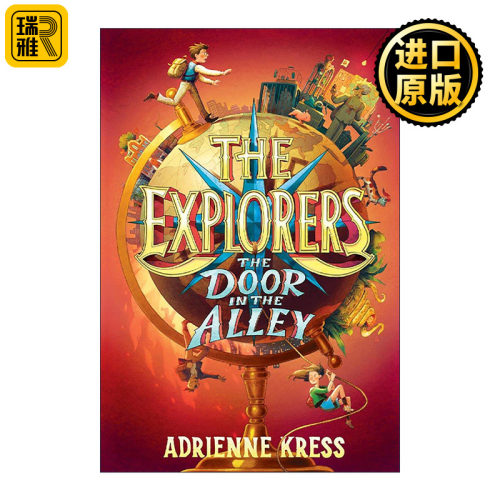 英文原版 The Explorers 01 The Door in the Alley 探险者系列1 巷子之门 儿童推理冒险小说 Adrienne Kress 进口英语原版书籍
