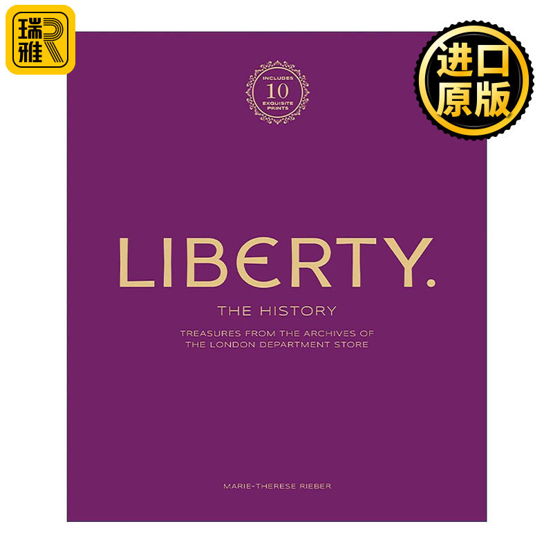 英文原版 Liberty The History 英国百货公司伦敦面料品牌利伯缇图解历史 印花纹样 面料图案 艺术时尚设计 豪华版 英文版