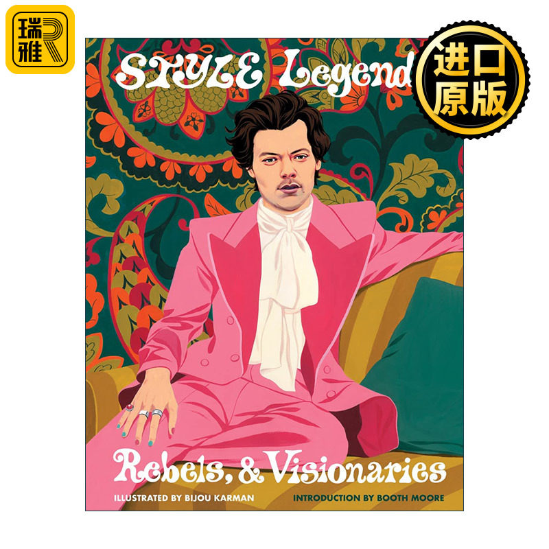 Style Legends, Rebels, and Visionaries 塑造传奇人物、叛逆者和梦想家的风格 精装 时尚插画师Bijou Karman