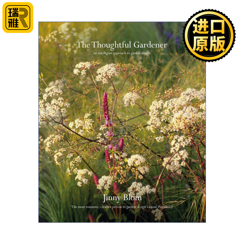 英文原版 The Thoughtful Gardener An Intelligent Approach to Garden Design 细心的园丁 智能花园设计精装 英文版 进口书籍