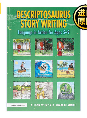 Descriptosaurus Story Writing 创造性写作  提高运用语言5-9岁 精装 英文原版 进口英语书籍