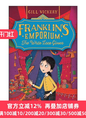 英文原版 Franklin's Emporium: The White Lace Gloves 富兰克林集市1 白色蕾丝手套 儿童插画章节小说 英文版 进口英语原版书籍