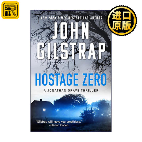 英文原版 Hostage Zero (Jonathan Grave Thriller) 零号人质 约翰·吉尔斯特拉普 惊悚悬疑小说 英文版 进口英语原版书籍