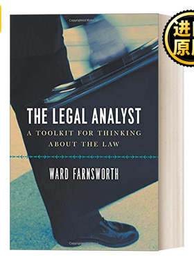The Legal Analyst 法律分析师/高手 解决法律难题的31种思维技巧 Ward Farnsworth