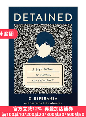 英文原版 Detained 被羁押 一个男孩的生存与韧性日记 精装 亚马逊月度佳选 英文版 进口英语原版书籍