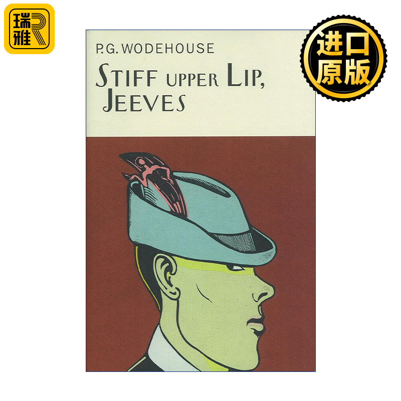 Stiff Upper Lip, Jeeves 万能管家吉夫斯系列 沉着稳定 吉夫斯 Everyman精装收藏版