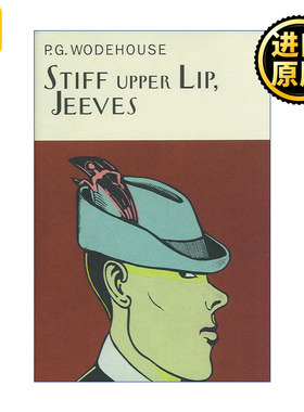 Stiff Upper Lip, Jeeves 万能管家吉夫斯系列 沉着稳定 吉夫斯 Everyman精装收藏版