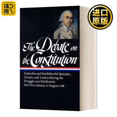 精装 The Debate on the Constitution Part 2 Vol. 2 LOA #63