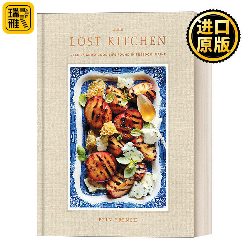 The Lost Kitchen 失落的厨房:在缅因州的自由生活中发现的美味食谱 精装 Erin French