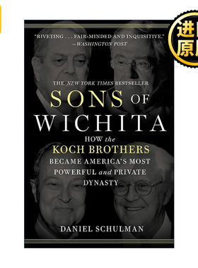 Sons of Wichita 威奇塔之子 科赫兄弟怎样成为美国最强大和最隐秘的王朝
