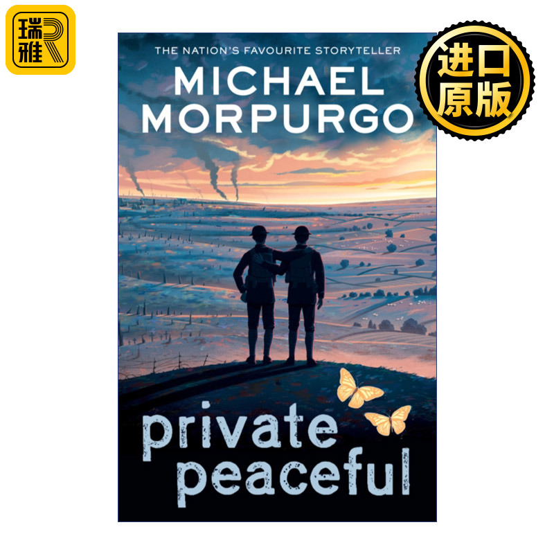 Private Peaceful 柑橘与柠檬啊 新版 英国国宝级儿童文学作家、战马作者迈克尔·莫波格Michael Morpurgo 英文原版