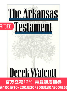 The Arkansas Testament 阿肯色证言 1992诺贝尔文学奖得主 沃尔科特