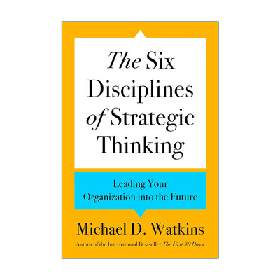 The Six Disciplines of Strategic Thinking