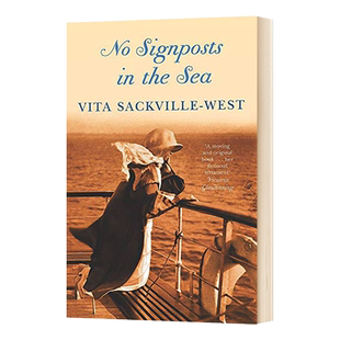 海上无航标 英文原版 No Signposts In The Sea 英文版 Vita Sackville-West 进口英语原版书籍