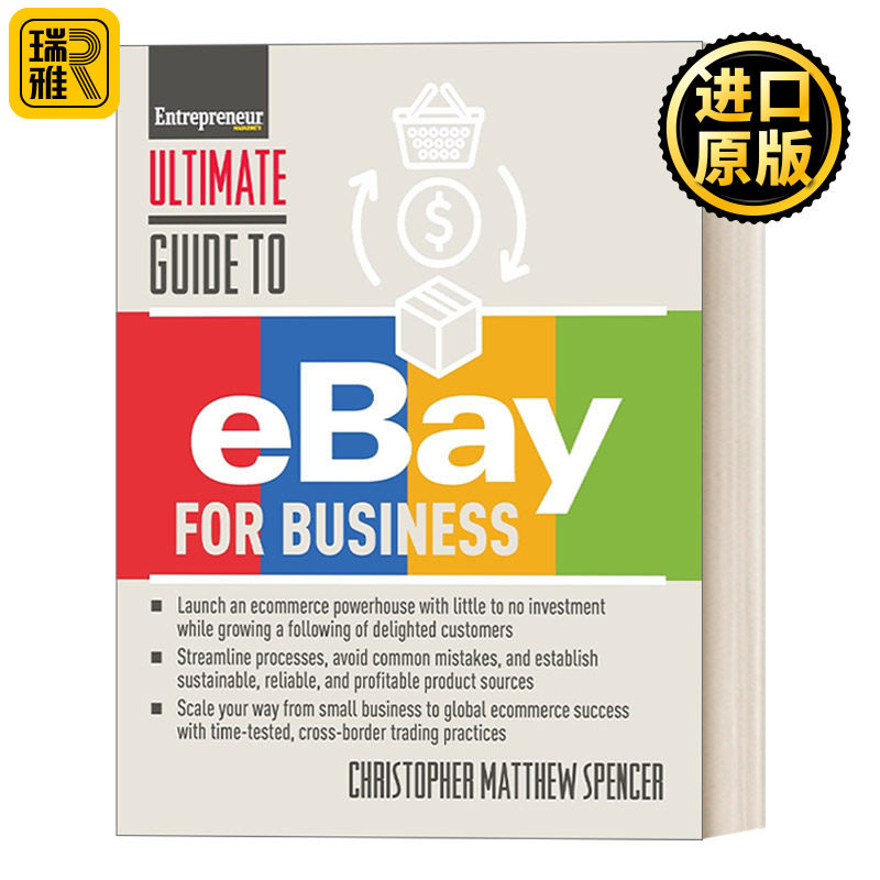 英文原版 Ultimate Guide to eBay for Business 易贝商业终极指南 电子商务 企业管理 Spencer Christopher Matthew 英文版进口书