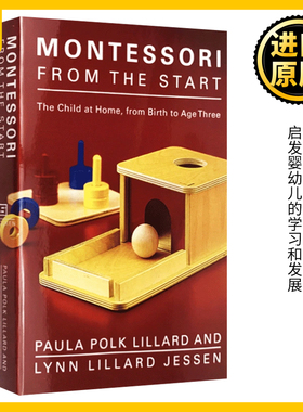 蒙台梭利早教 英文原版 Montessori from the Start 儿童家庭教育方案手册 育儿全书进口英语书籍可搭The Montessori Toddler Baby