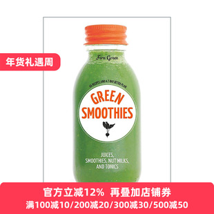 英文原版 Green Smoothies 美味轻食 轻体果昔 时尚圈热门私定菜单 促进新陈代谢 健康减重食谱 弗恩?格林 进口英语原版书籍