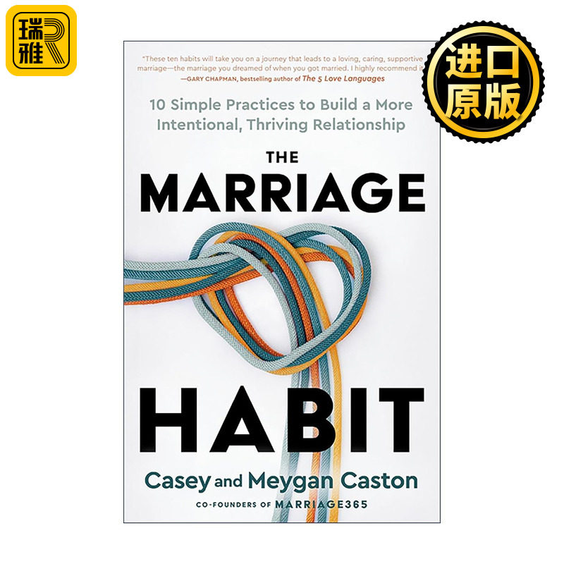 英文原版 The Marriage Habit 经营婚姻的10个习惯 打造更用心 美满的亲密关系 Marriage365创始人 精装 英文版 进口英语原版书籍