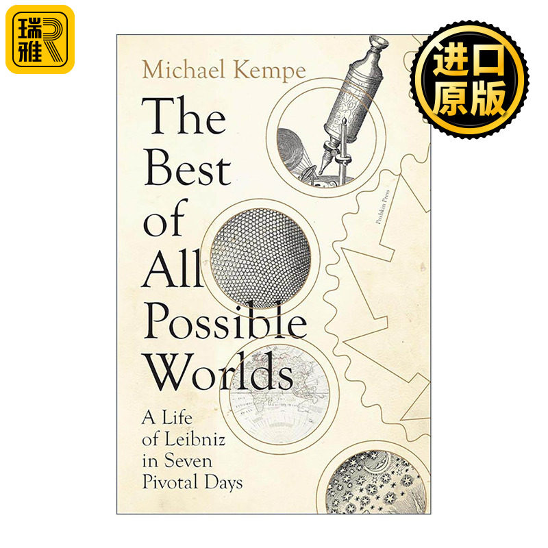 英文原版 The Best of All Possible Worlds 所有可能世界中*好的世界 莱布尼茨生命中的重要七日 传记 英文版 进口英语原版书籍