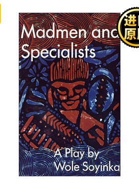 Madmen and Specialists 疯子和专家 戏剧 诺贝尔文学奖得主沃莱索因卡
