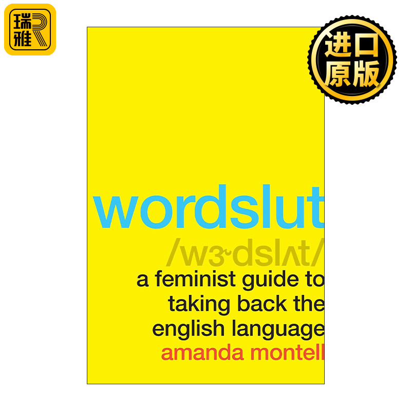 英文原版 Wordslut 语言恶女 女性如何夺回语言 英文版 进口英语原版书籍