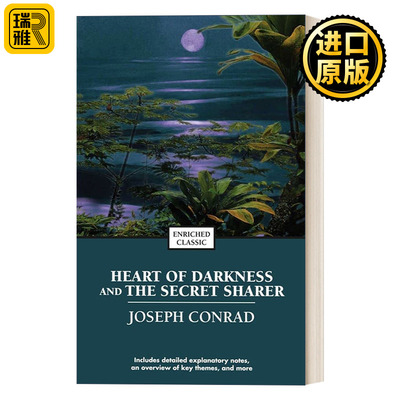 Heart of Darkness and the Secret Sharer  黑暗之心与神秘伙伴 Enriched Classics系列
