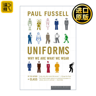 英文原版 Uniforms 制服 你穿什么决定你是谁 美国国家图书奖得主Paul Fussell 英文版 进口英语原版书籍