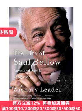 The Life of Saul Bellow, Vol. 2 英文原版 进口英语书籍 人物传记