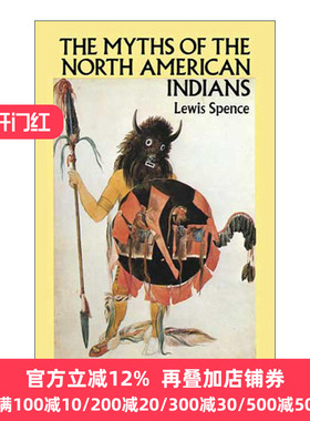 英文原版 The Myths of the North American Indians 北美印第安神话 Lewis Spence 英文版 进口英语原版书籍