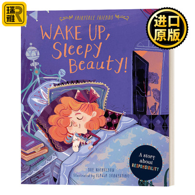 Wake Up Sleepy Beauty A Story about Responsibility儿童绘本