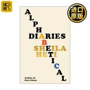 女性小说 房间里 母亲作者Sheila Alphabetical 精装 字母日记 Heti希拉·海蒂 Diaries