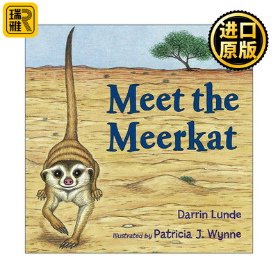 英文原版 Meet the Meerkat 这是猫鼬 儿童绘本 史密森学会哺乳动物学家Darrin Lunde 英文版 进口英语原版书籍