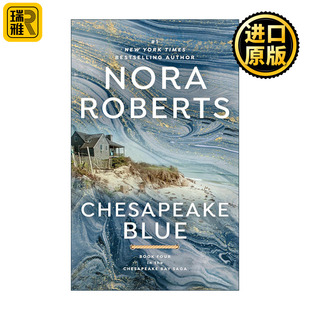 英文版 书籍 Bay 切萨皮克之蓝 切萨皮克湾传奇4 Blue Saga 进口英语原版 英文原版 诺拉·罗伯茨 Chesapeake