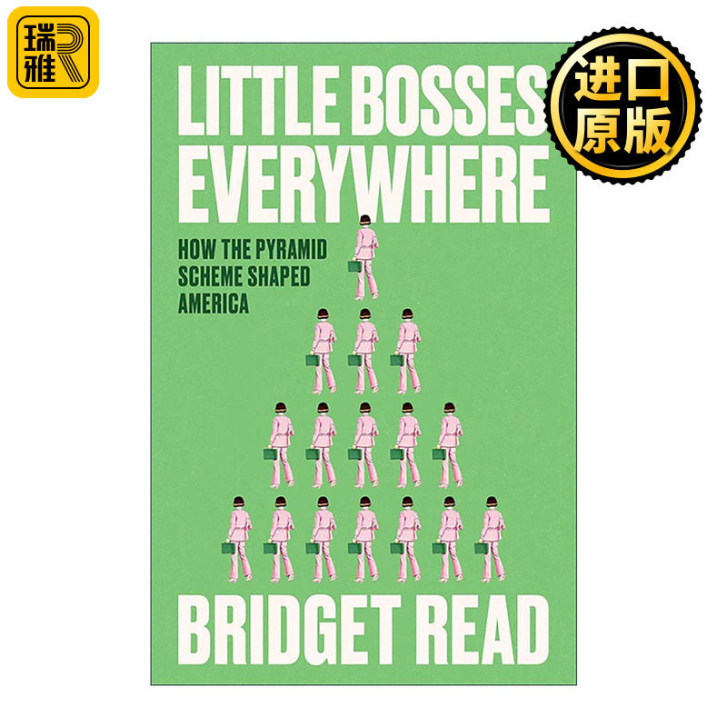 英文原版 Little Bosses Everywhere 无处不在的小老板 金字塔计划如何塑造了美国 营销 精装 英文版 进口英语原版书籍