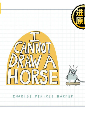 英文原版 I Cannot Draw a Horse 我画不了马儿 精装图画书 艺术启蒙 英文版 进口英语原版书籍