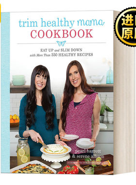 Trim Healthy Mama Cookbook 健康妈妈瘦身食谱：350+健康食谱 Pearl Barrett