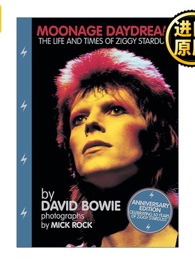英文原版 Moonage Daydream 月球时代白日梦 大卫·鲍伊Ziggy Stardust50周年纪念集 精装摄影图册 英文版 进口英语原版书籍