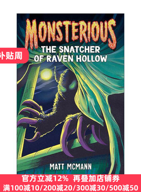 英文原版 Monsterious 02 The Snatcher of Raven Hollow 怪物系列2 乌鸦谷的掠夺者 儿童冒险小说 英文版 进口英语原版书籍