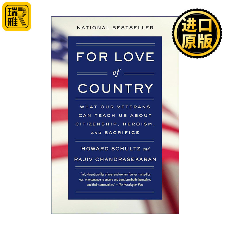 For Love of Country 拳拳爱国心 我们如何向退伍军人学习公民责任 英雄主义和牺牲精神 “星巴克之父”舒尔茨Howard Schultz