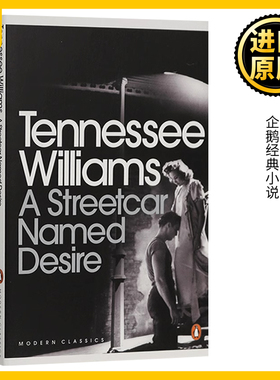 欲望号街车 英文原版小说 A Streetcar Named Desire 英文版 企鹅经典小说 田纳西威廉斯 tennessee williams 正版进口英语书籍