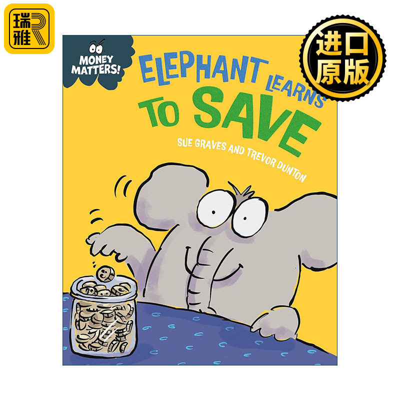 英文原版 Money Matters Elephant Learns to Save 钱的问题 大象学会储蓄 儿童财商教育科普精装绘本 英文版 进口英语原版书籍